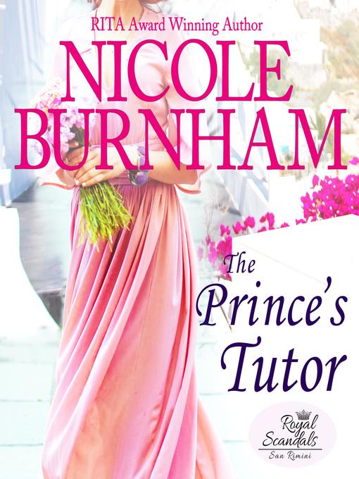 Title details for The Prince's Tutor by Nicole Burnham - Available